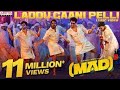 Laddu Gaani Pelli Full Video Song Mad Square Kalyan Shankar Bheems Ceciroleo Mangli Mad 2
