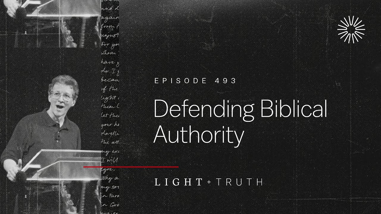 Defending Biblical Authority