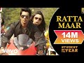 Ratta Maar - SOTY | Alia Bhatt | Sidharth Malhotra ...