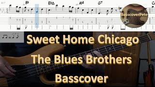 The Blues Brothers Sweet Home Chicago. Bass Cover Tabs Score Chords Transcription. Bass: Duck Dunn