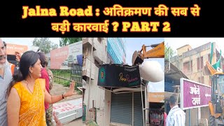 AURANGABAD: Jalna Road : अतिक्रमण की सब से बड़ी कारवाई ? PART 2 #atikarman #news
