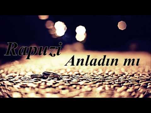 Rapuzi - Anladın Mı ? ( Official Audio ) 2013