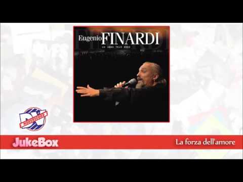 Eugenio Finardi - La forza dell'amore