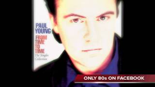 Paul Young - I'm gonna tear your playhouse down