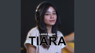 Download lagu Tiara mp3
