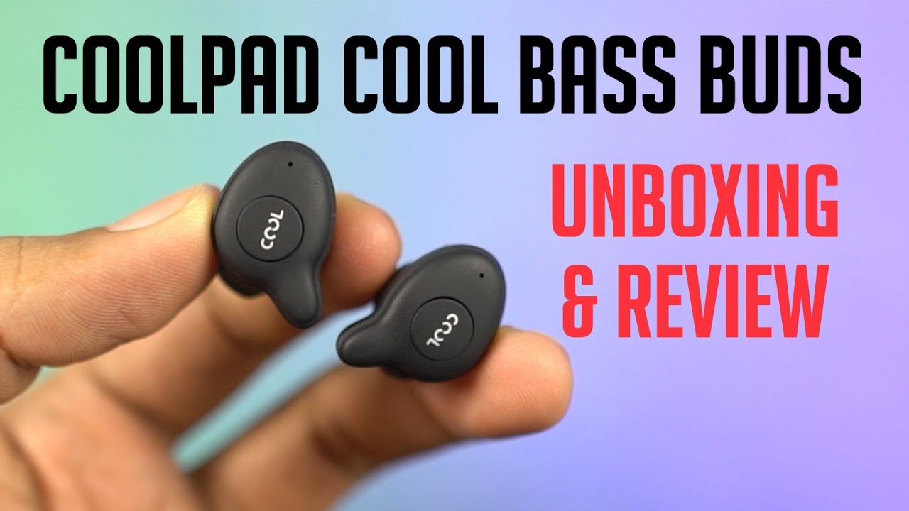 Coolpad Cool Bass Buds Unboxing & Review