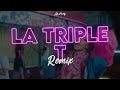LA TRIPLE T Remix DJ Matty TiniStoessel