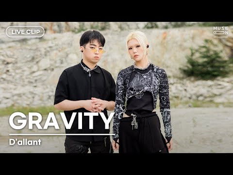 [MUSE ON 2021] LIVE / D’allant 달란트 – GRAVITY