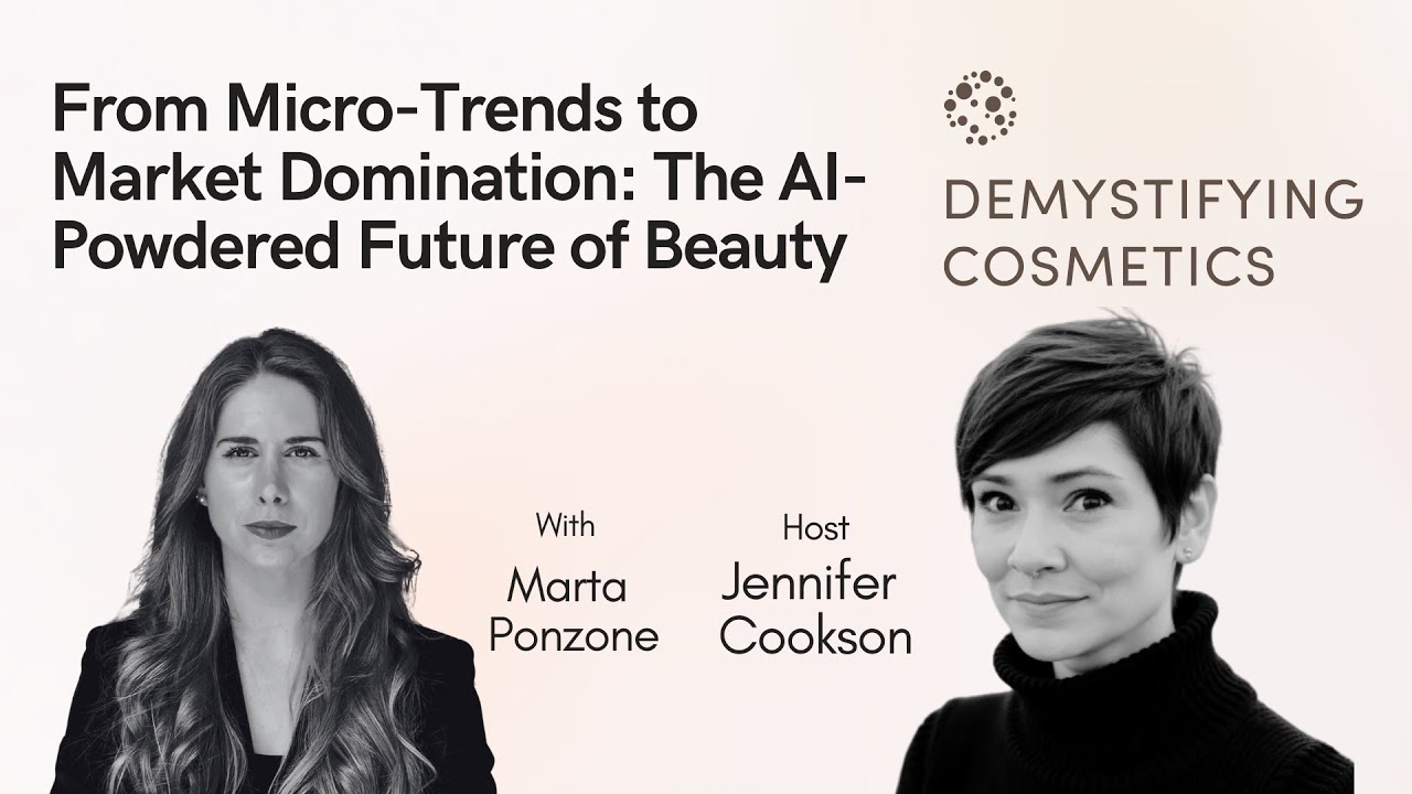 From Micro-Trends to Market Domination: The AI-Powdered Future of Beauty with Marta Ponzone