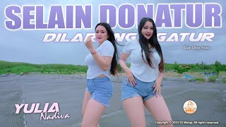 Download lagu Dj Selain Donatur Dilarang Ngatur - Yulia Nadiva mp3