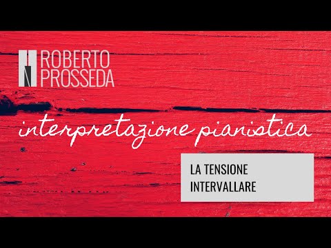 Interpretazione pianistica - 4: La tensione intervallare | Bach Partita n 1