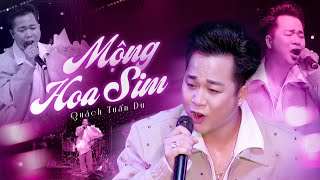 Mộng Hoa Sim - Quách Tuấn Du | Live Stage 2025 | Phòng Trà Không Tên 