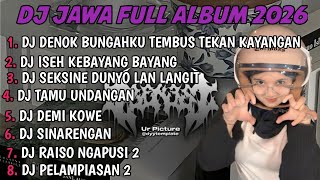 Download lagu DJ JAWA FULL ALBUM | DJ BUNGAHKU TEMBUS TEKAN KAYANGAN DENOK KONSER NDX AKA TERBARU 2026 FULLBASS mp3