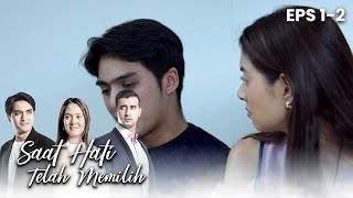 Download lagu Andi dan Riri Sepasang Yang Menghadapi Maut | SAAT HATI TELAH MEMILIH Eps 1-2 Part 1 mp3