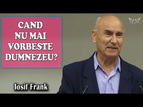 Iosif Frank - CAND NU MAI VORBESTE DUMNEZEU? | PREDICI