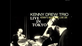 Kenny Drew Trio, Live In Tokyo - There Is No Greater Love