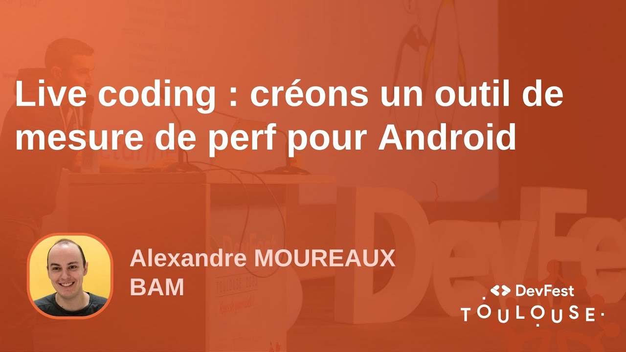 Live coding : créons un outil de mesure de perf pour Android