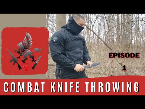 Combat Knife Throwing - Episode 1