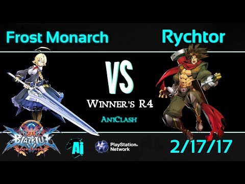 AniClash 60 - Rychtor (Bang) vs. FrostMonarch (Es) Winner's R4 - BBCF Blazblue CF