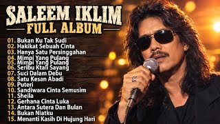 Download lagu Saleem Iklim Best Full Album | The Most Enjoyable and Popular 90s Malaysian Slow Rock Songs NO ADS mp3