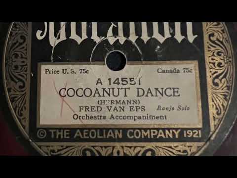 Cocoanut Dance - Fred Van Eps Orchestra 1923