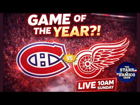 GAME OF THE YEAR?! Habs vs Red Wings | Division Lead on the Line | LIVE 10AM