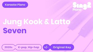 Download lagu Jung Kook & Latto - Seven (Karaoke Piano) mp3 Download lagu Jung Kook & Latto - Seven (Karaoke Piano) mp3
