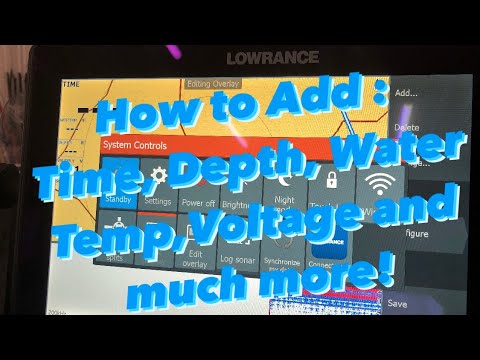 How To Edit Data Overlay : Adding Water Temperature, Depth, Speed, Voltage, Time: Lowrance HDS Live