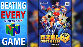 Beating EVERY N64 Game - Custom Robo (161/394)