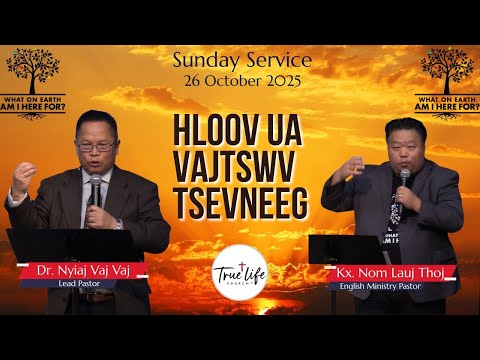 10-26-2025 | Hloov Ua Vajtswv Tsevneeg