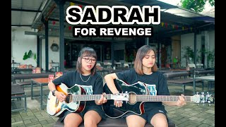 Download lagu SADRAH - for REVENGE (Cover by DwiTanty) mp3