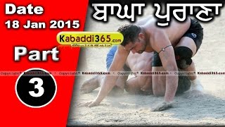 Bagha Purana (Moga) Kabaddi Tournament 18 Jan 2015 Part 1 by Kabaddi365.com