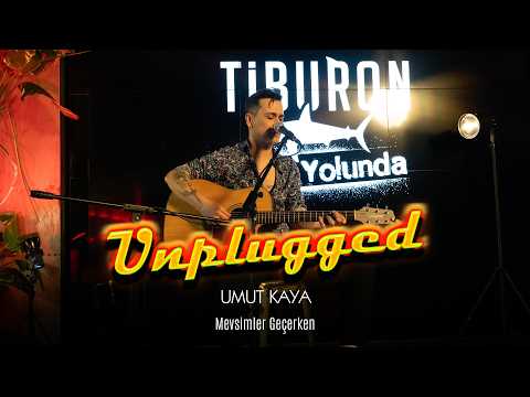 Umut Kaya - As the Seasons Pass | Tiburon Unplugged