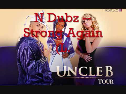 N Dubz -- Strong Again