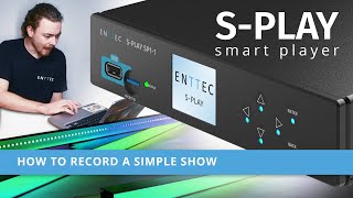 Video thumbnail for How to record a simple light show on your ENTTEC S-PLAY by ENTTEC