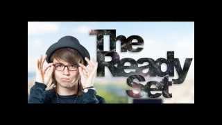 [AUDIO] The Ready Set - Love Like Woe