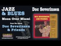 Doc Severinsen - Moon Over Miami