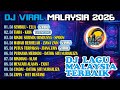 DJ Viral Malaysia 2026 🔥 Lagu Malaysia Terbaik | DJ Remix Trending TikTok | Cover By DJ Noey