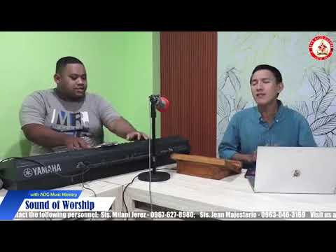 ADG Sound of Worship - (Spiritual Unity) 08-17-2025