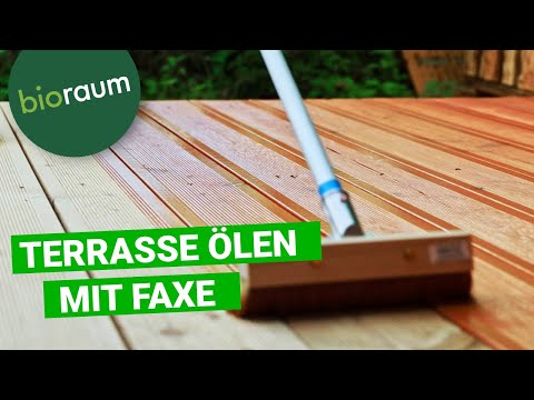 Holzterrasse richtig ölen mit dem FAXE Terrassenöl Bangkirai  - präsentiert von Bioraum