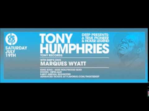 Tony Humphries @ Deep Presents A True Pioneer And Legend, King King, L.A. 19/07/2014