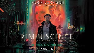 Reminiscence (2021) | Trailer Oficial Legendado | Los Chulos Team