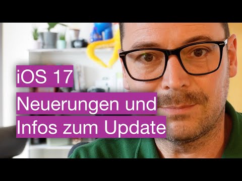 iOS 17 ist da - Neuerungen und Infos zum Update