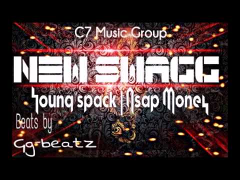 ''NEW SWAGG''  Young Spack , Asap Money Feat. Taylor Kid ( Official Music)