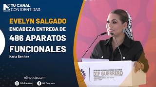 Evelyn Salgado encabeza entrega de 486 aparatos funcionales