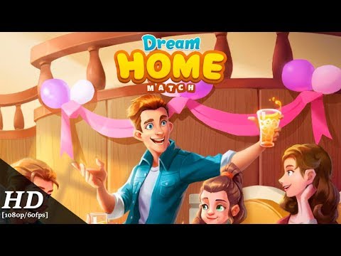 Dream Home Match Android Gameplay [1080p/60fps]