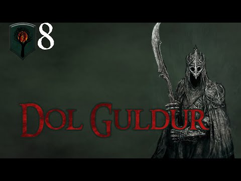 Third Age: Total War [DAC] - Dol Guldur - Episode 8: Legolas' Revenge