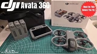DJI Avata 360 Must Do This Before You Fly