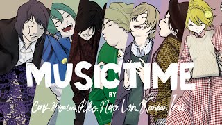 【メガテラ・ゼロ/ろん/nero】MUSIC TIME 合唱で歌ってみた【ピコ/缶缶/伊礼亮/コニー】
