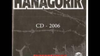 HANAGORIK - Entertaining The World (4º CD | 2006)